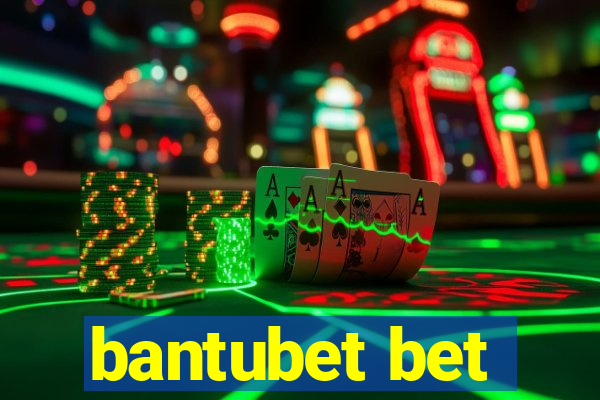 bantubet bet